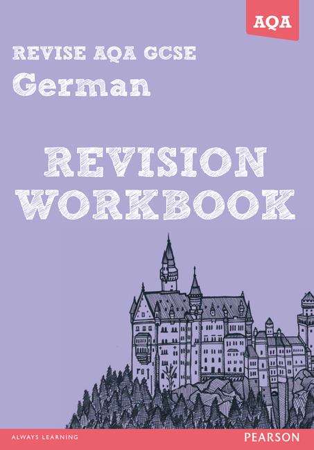 Book cover of Revise AQA GCSE German: revision workbook (PDF)