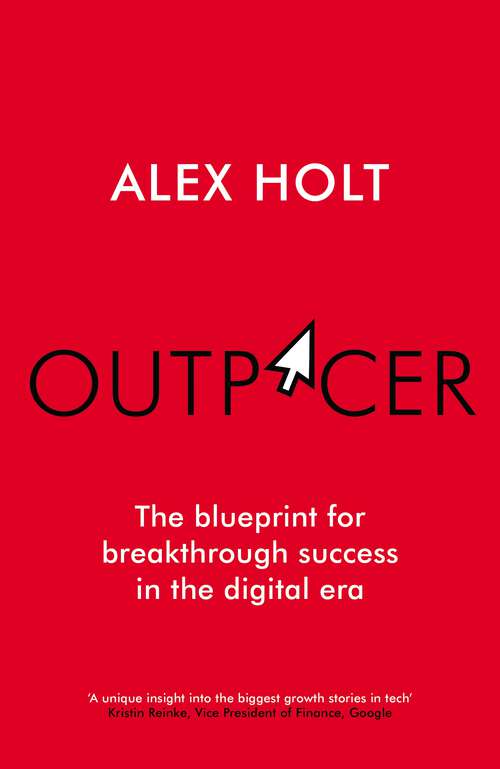 Book cover of Outpacer: The Blueprint for Breakthrough Success in the Digital Era