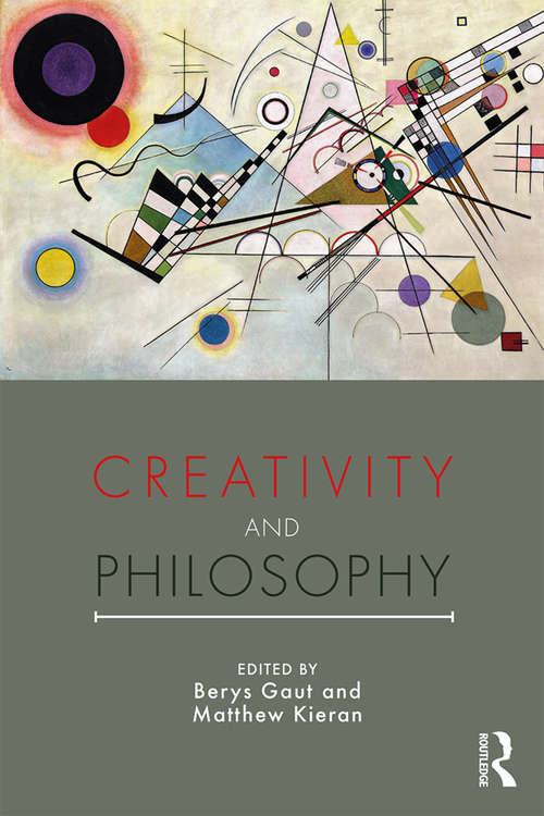 Book cover of Creativity and Philosophy