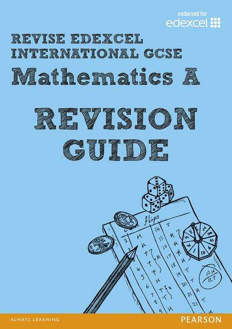 Book cover of Revise Edexcel: Edexcel International GCSE Mathematics a Revision Guide (PDF)