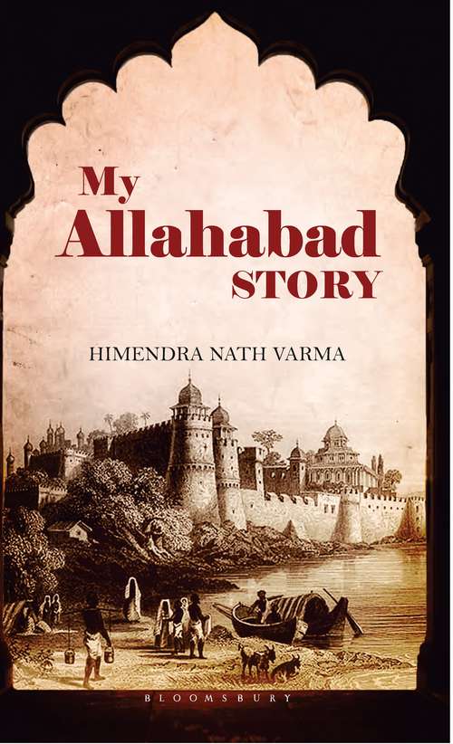 Book cover of My Allahabad Story