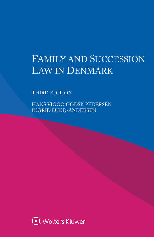 Book cover of Family and Succession Law in Denmark (3)