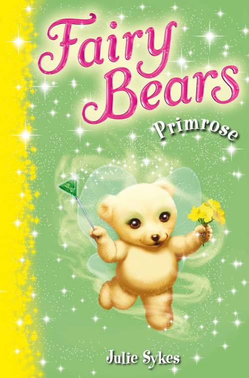 Book cover of Fairy Bears 5: Primrose (Fairy Bears #5)
