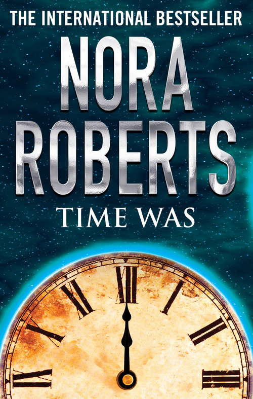 Book cover of Time Was: Time Was Times Change (Time and Again #1)