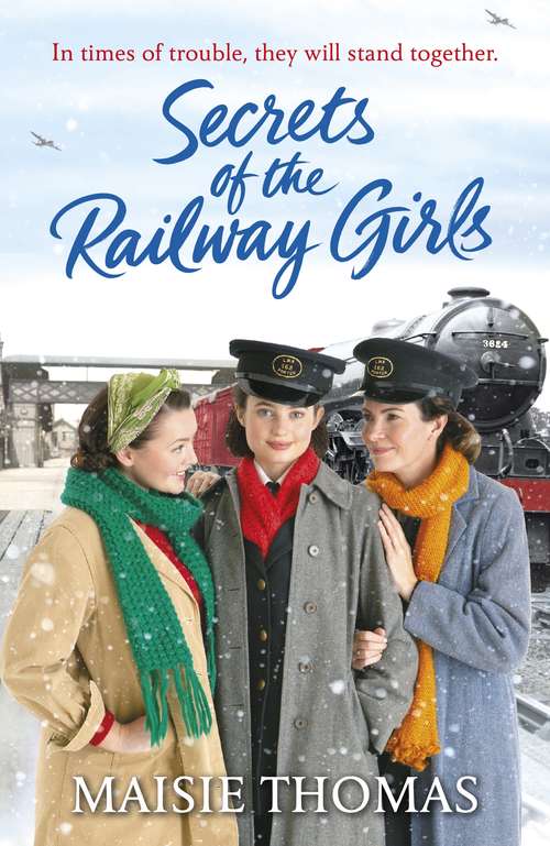 Book cover of Secrets of the Railway Girls (The railway girls series #2)