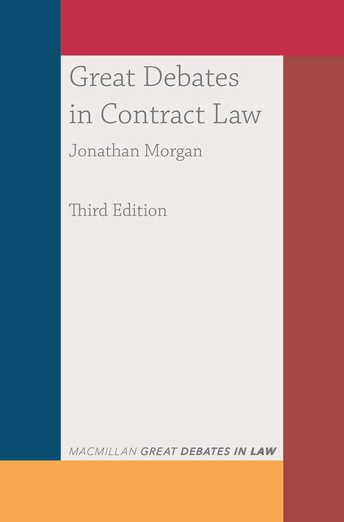 Book cover of Great Debates in Contract Law (3rd ed. 2020) (Great Debates in Law)