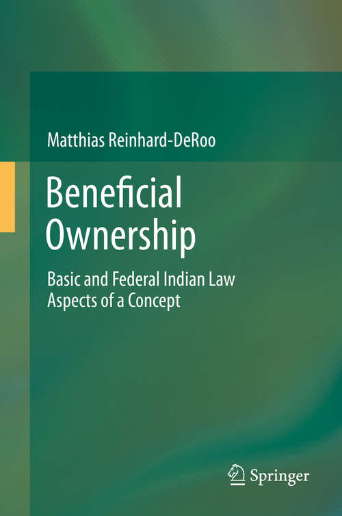 Book cover of Beneficial Ownership: Basic and Federal Indian Law Aspects of a Concept (2014)
