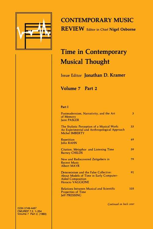 Book cover of Time in Contemporary Musical Thought (Contemporary Music Review: Vols. 7, Pts. 2)