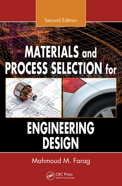 Book cover of Materials and Process Selection for Engineering Design
