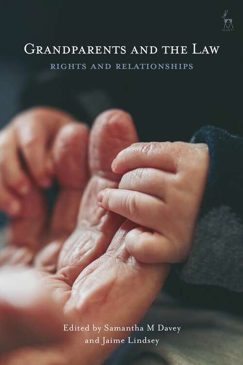Book cover of Grandparents and the Law: Rights and Relationships