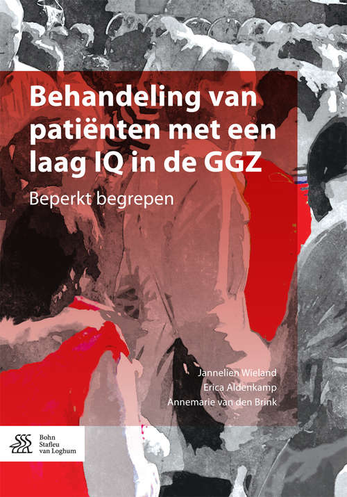 Book cover of Behandeling van patiënten met een laag IQ in de GGZ: Beperkt begrepen