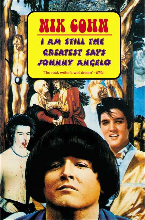 Book cover of I Am Still The Greatest Says Johnny Angelo (No Exit Ace Doubles Ser.)