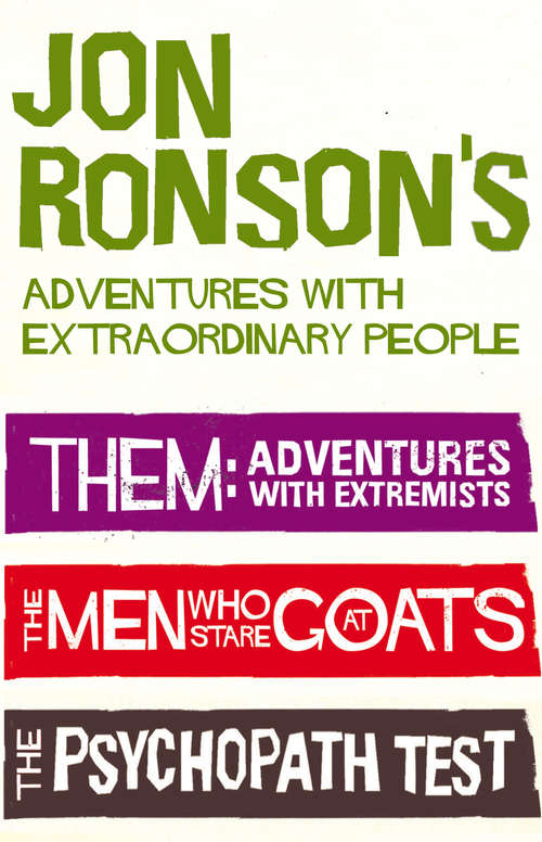Book cover of Jon Ronson's Adventures With Extraordinary People