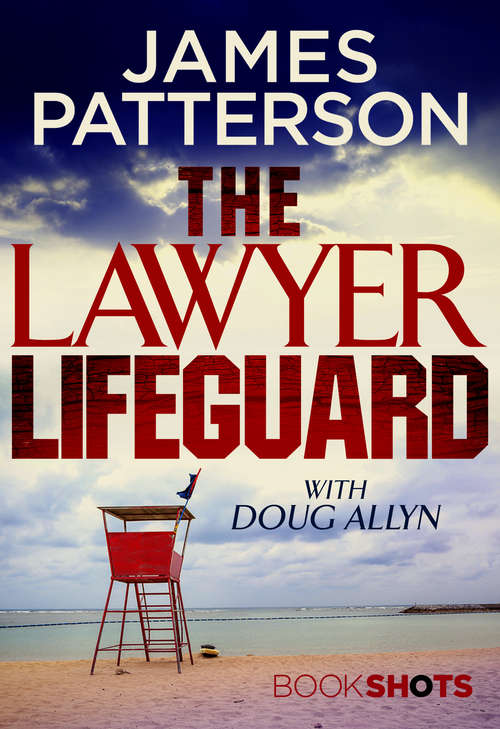 Book cover of The Lawyer Lifeguard: BookShots (Bookshots Ser.)