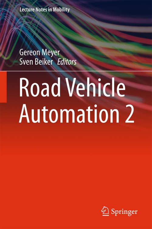 Book cover of Road Vehicle Automation 2 (2015) (Lecture Notes in Mobility)