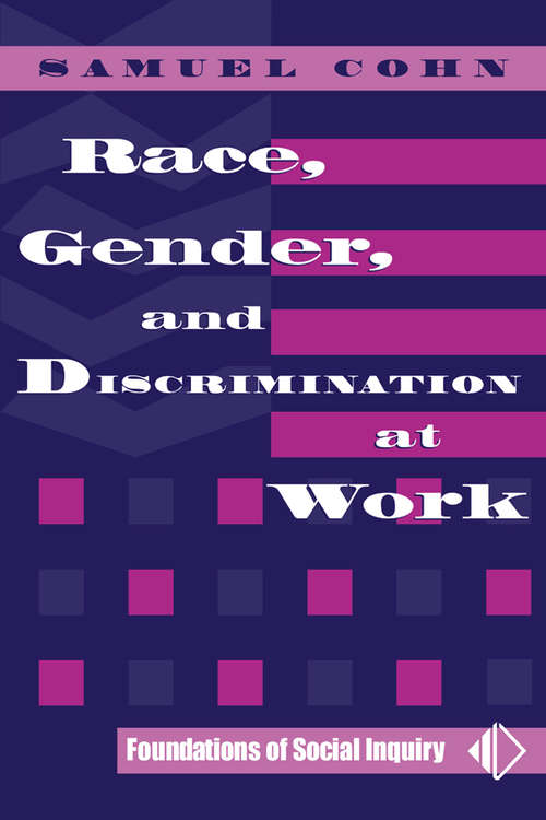 Book cover of Race, Gender, And Discrimination At Work