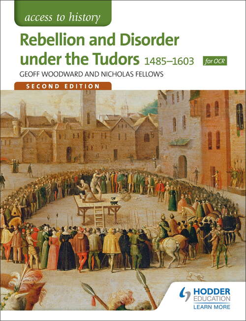 Book cover of Access to History: Rebellion And Disorder Under The Tudors 1485-1603 S