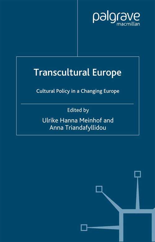 Book cover of Transcultural Europe: Cultural Policy in a Changing Europe (2006)