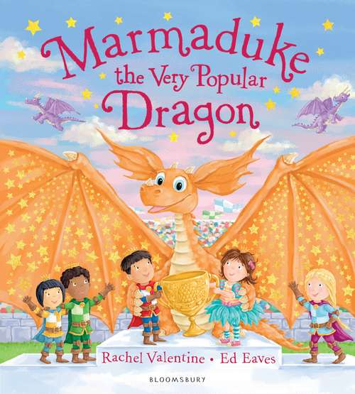 Book cover of Marmaduke the Very Popular Dragon