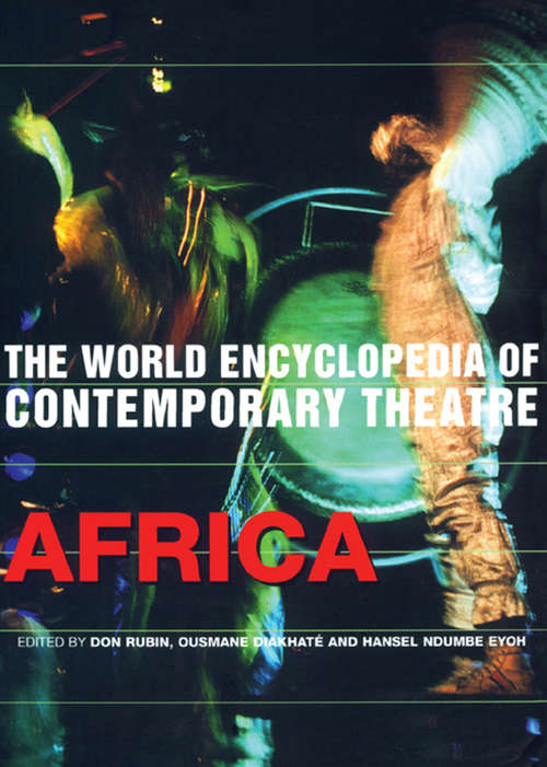 Book cover of World Encyclopedia of Contemporary Theatre: Africa