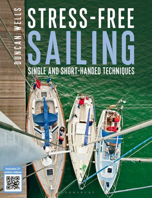 Book cover of Stress-Free Sailing: Single and Short-handed Techniques