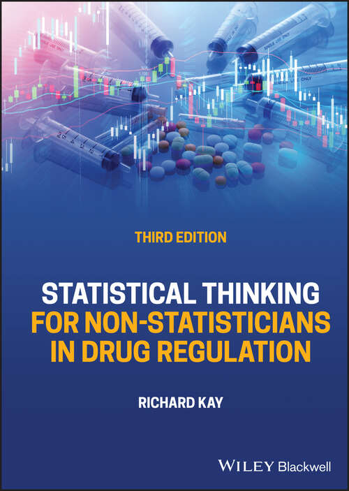 Book cover of Statistical Thinking for Non-Statisticians in Drug Regulation (3)