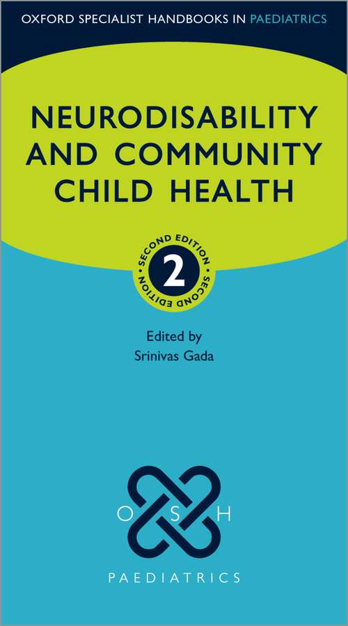 Book cover of Neurodisability and Community Child Health (Oxford Specialist Handbooks in Paediatrics)