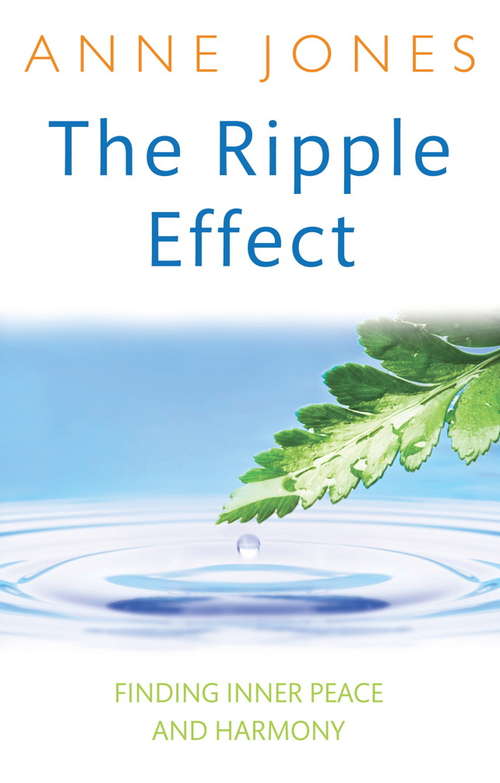 Book cover of The Ripple Effect: Finding inner peace and harmony