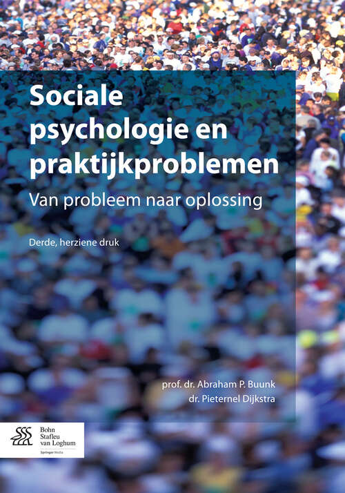 Book cover of Sociale psychologie en praktijkproblemen: Van probleem naar oplossing (3rd ed. 2014)