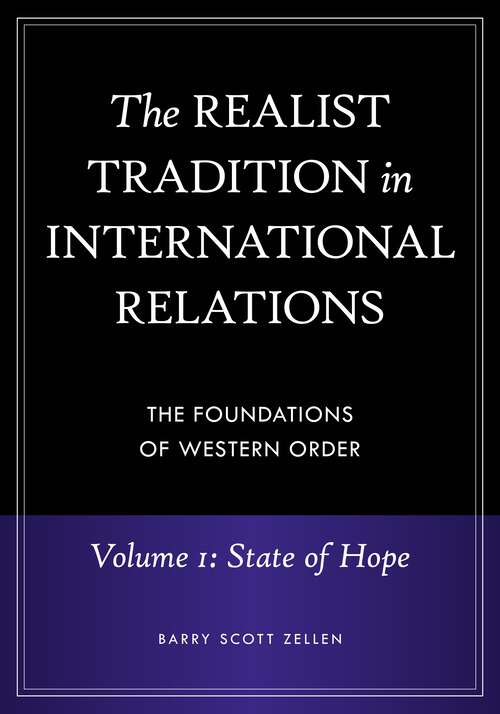Book cover of The Realist Tradition in International Relations [4 volumes]: The Foundations of Western Order [4 volumes] (Praeger Security International)