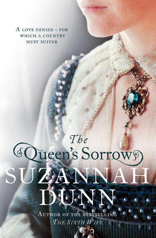 Book cover of The Queen’s Sorrow: A Novel (ePub edition)