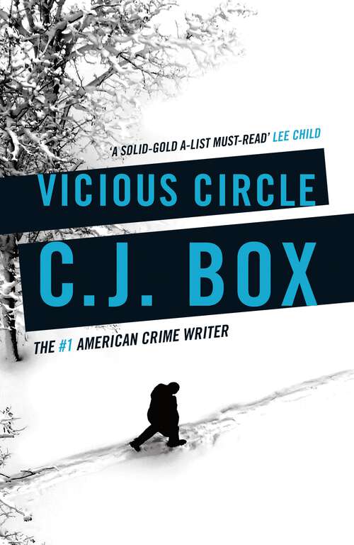 Book cover of Vicious Circle (Joe Pickett #17)