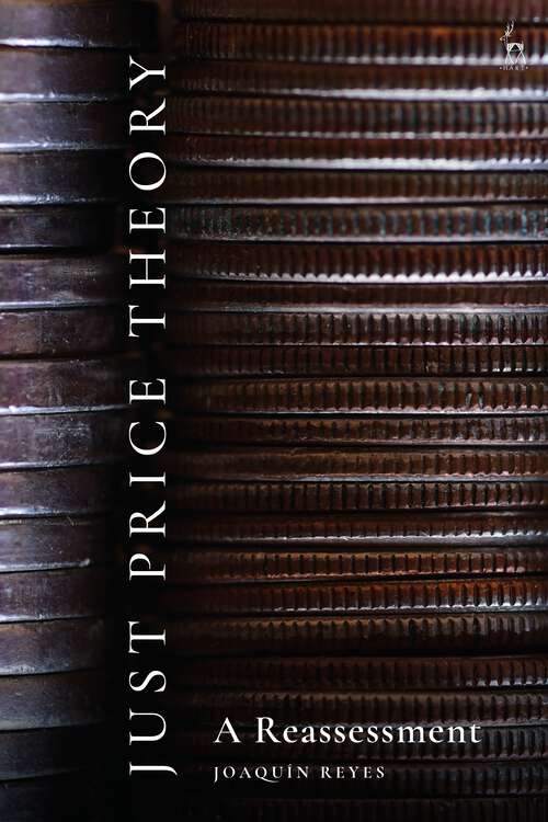 Book cover of Just Price Theory: A Reassessment