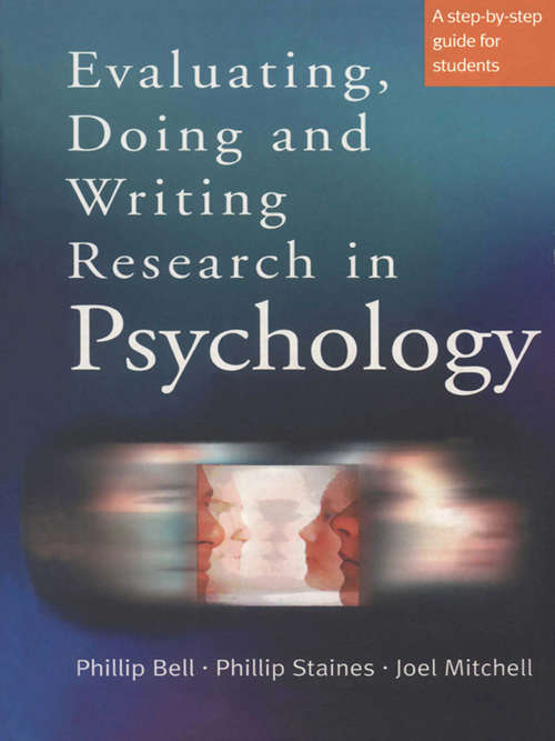 Book cover of Evaluating, Doing and Writing Research in Psychology: A Step-by-Step Guide for Students (PDF)