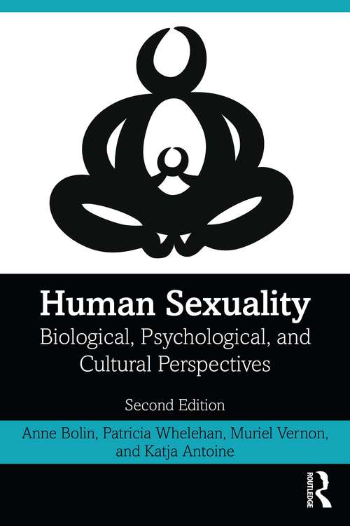 Book cover of Human Sexuality: Biological, Psychological, and Cultural Perspectives (2)