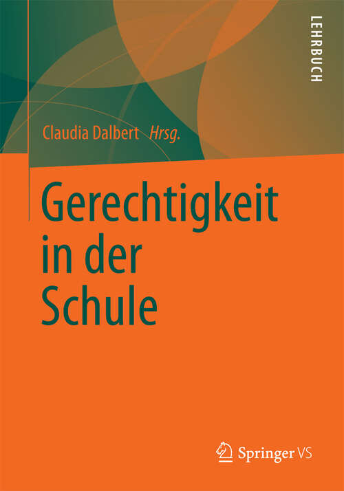 Book cover of Gerechtigkeit in der Schule (2013)