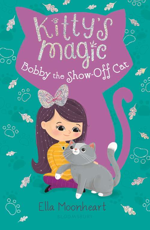 Book cover of Kitty's Magic 8: Bobby the Show-Off Cat (Kitty's Magic)