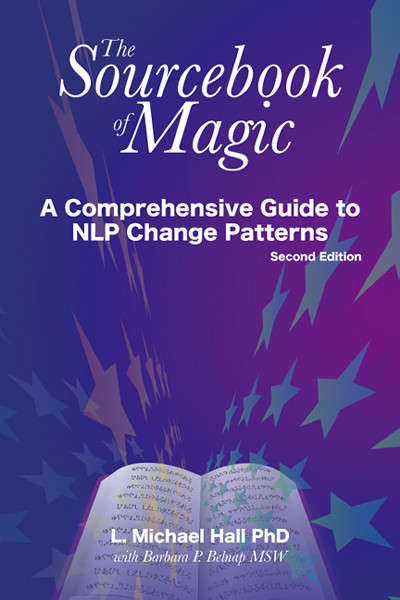 Book cover of The Sourcebook of Magic (Second Edition): A comprehensive guide to NLP change patterns (Second Edition)