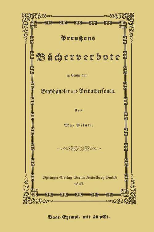 Book cover of Preußens Bücherverbote in Betreff der Privatpersonen und Buchhändler (1847)