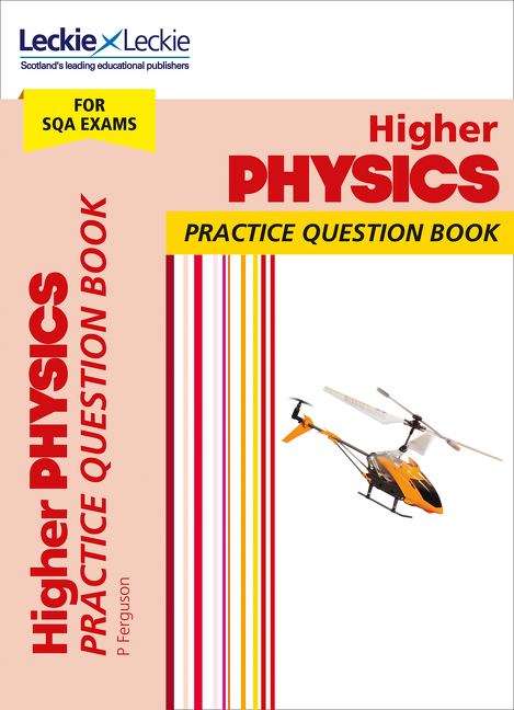 Book cover of Higher Physics Practice Question Book (PDF) (Sqa Practice Question Book Ser.)