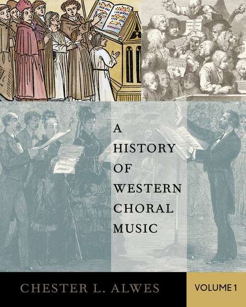 Book cover of HIST OF WESTERN CHORAL MUSIC, VOL 1 C