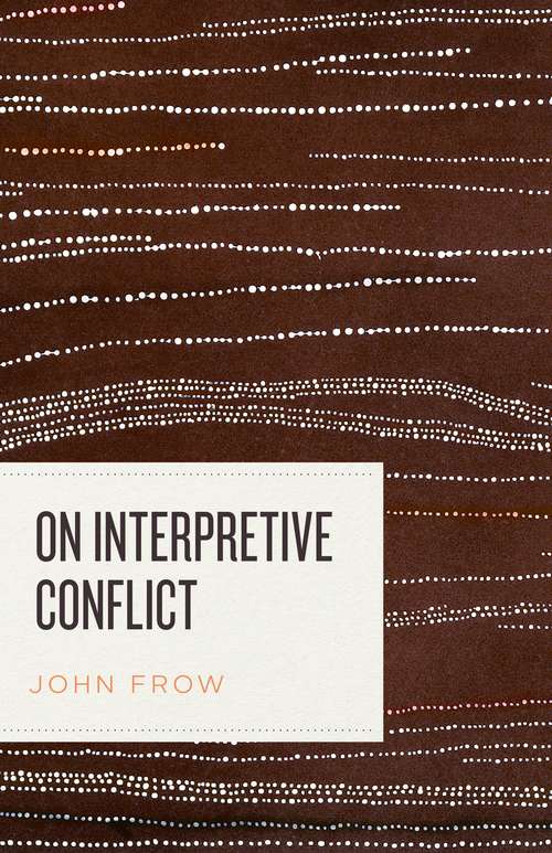 Book cover of On Interpretive Conflict