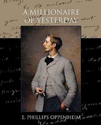 Book cover of A Millionaire of Yesterday
