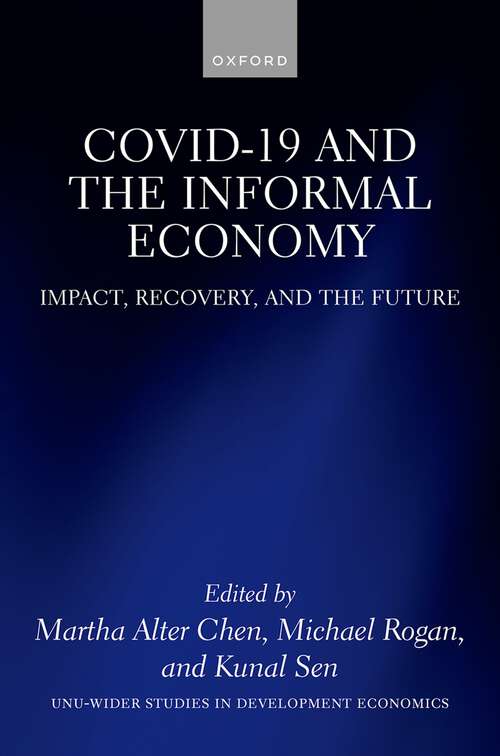 Book cover of COVID-19 and the Informal Economy