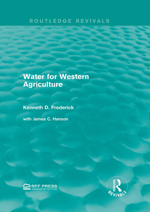 Book cover of Water for Western Agriculture (Routledge Revivals)