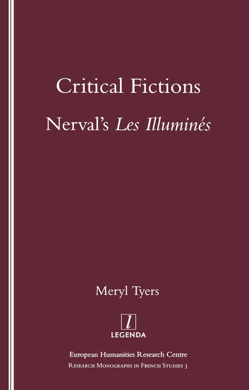 Book cover of Critical Fictions: Nerval's "Les Illumines"
