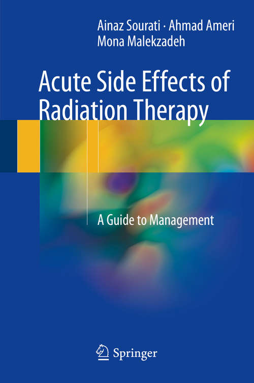 Book cover of Acute Side Effects of Radiation Therapy: A Guide to Management