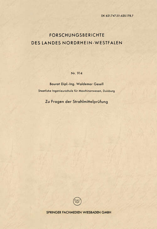 Book cover of Zu Fragen der Strahlmittelprüfung (1961) (Forschungsberichte des Landes Nordrhein-Westfalen #914)