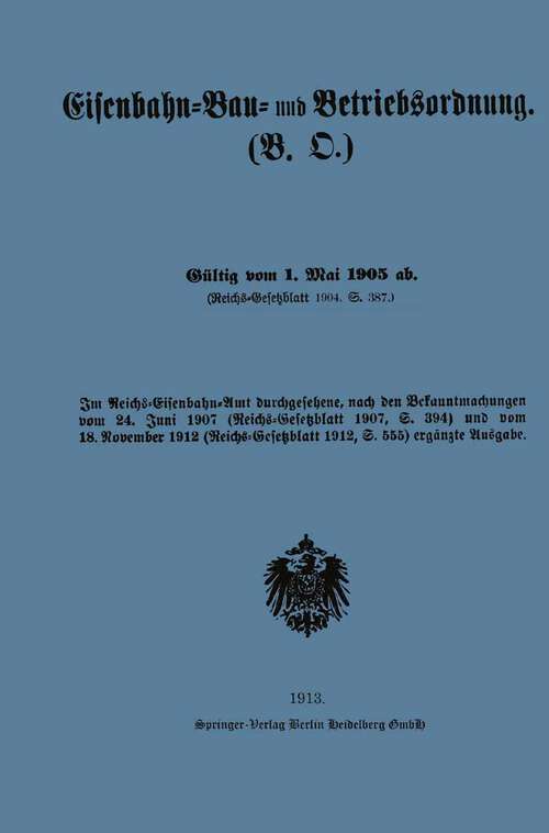 Book cover of Eisenbahn-Bau- und Betriebsordnung (1913)
