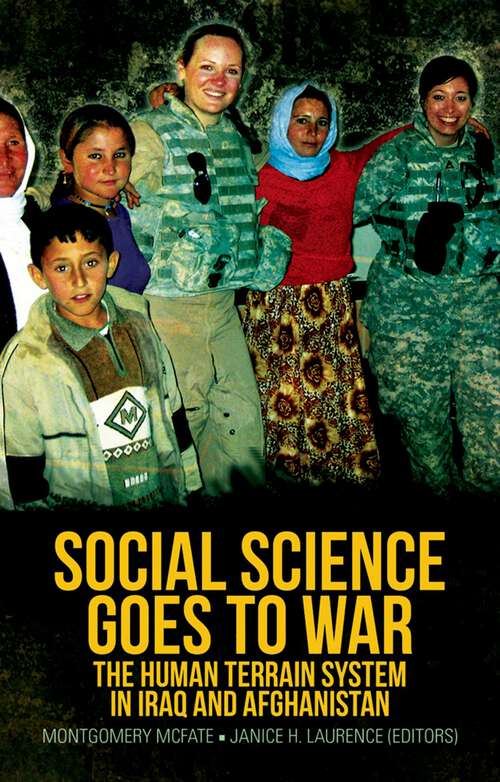 Book cover of Social Science Goes to War: The Human Terrain System in Iraq and Afghanistan
